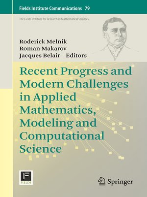 cover image of Recent Progress and Modern Challenges in Applied Mathematics, Modeling and Computational Science